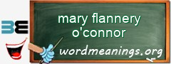 WordMeaning blackboard for mary flannery o'connor